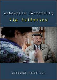 Via Solferino - Antonella Santarelli - copertina