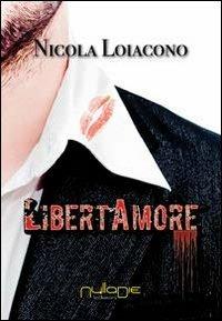LibertAmore - Nicola Loiacono - copertina