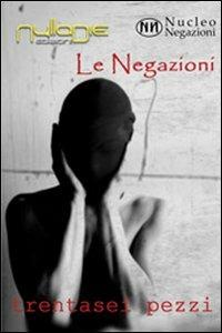 Le negazioni. 36 pezzi - copertina