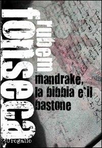 Mandrake, la Bibbia e il bastone - Rubem Fonseca - copertina