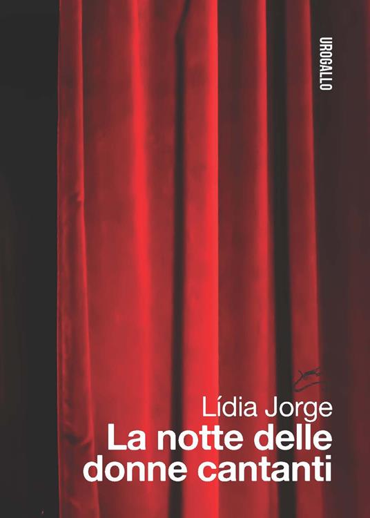 La notte delle donne cantanti - Lídia Jorge - copertina