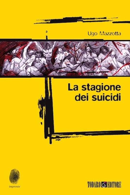 La stagione dei suicidi - Ugo Mazzotta - ebook