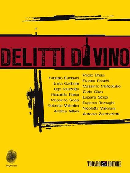 Delitti di vino - T. Dozio - ebook
