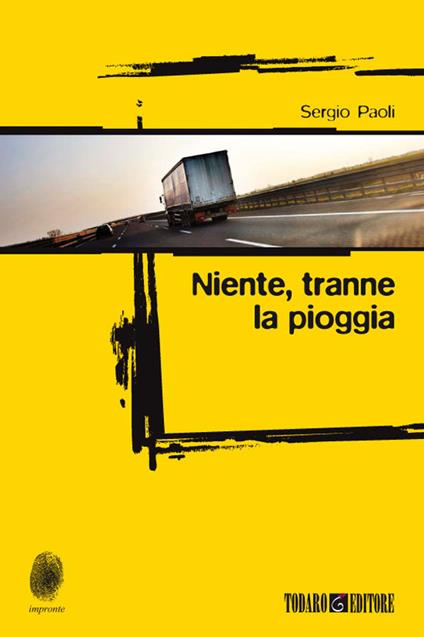 Niente tranne la pioggia - Sergio Paoli - ebook