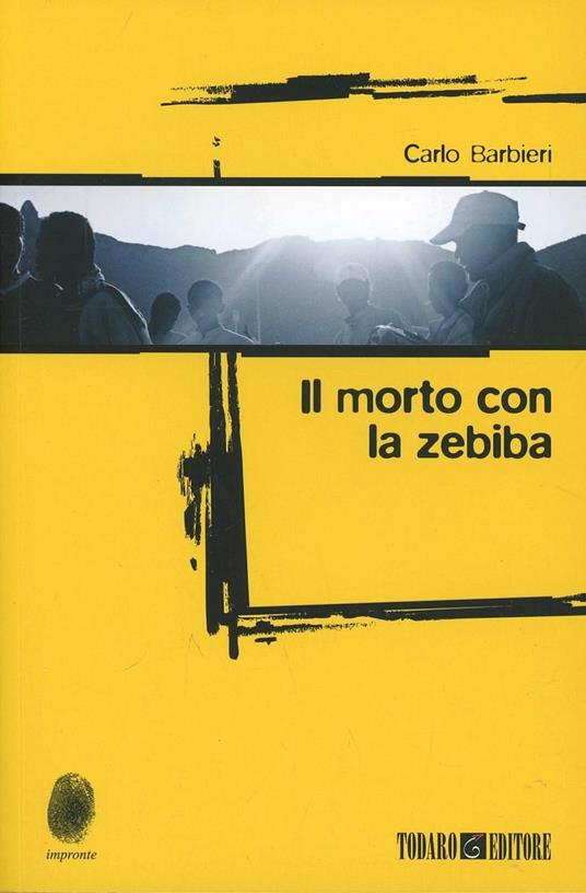 Il morto con la zebiba - Carlo Barbieri - copertina