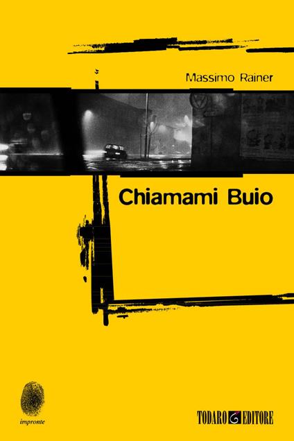 Chiamami buio - Massimo Rainer - ebook