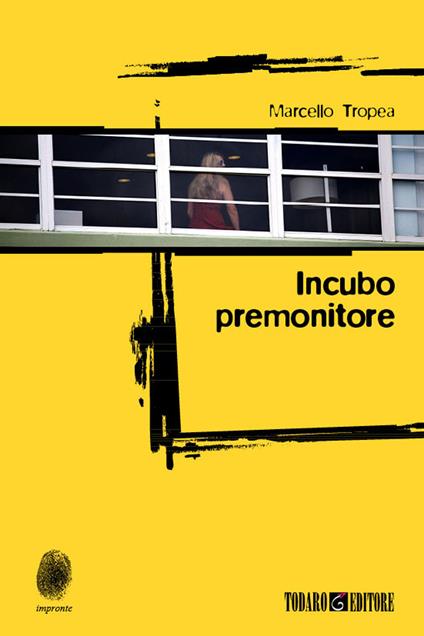 Incubo Premonitore - Marcello Tropea - ebook