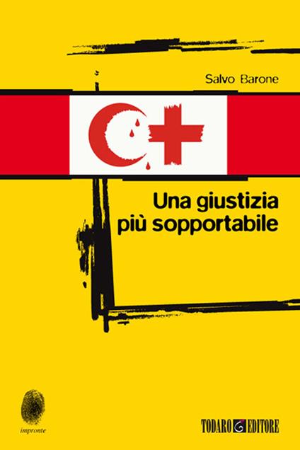 Una giustizia più sopportabile - Salvo Barone - ebook