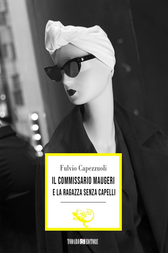 Il commissario Maugeri e la ragazza senza capelli - Fulvio Capezzuoli - ebook