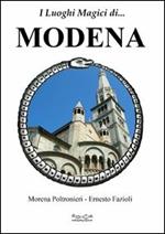 I luoghi magici di... Modena
