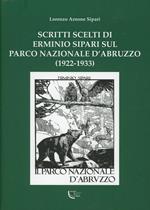 Scritti scelti di Erminio Sipari sul Parco Nazionale d'Abruzzo (1922-1933)