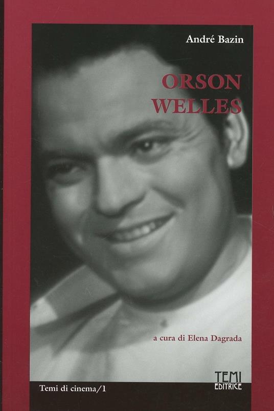 Orson Welles - André Bazin - copertina