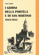 I giorni della Portela e di San Martino