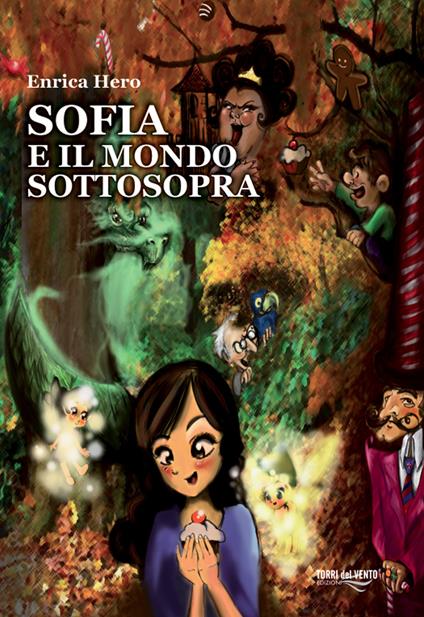 Sofia e il mondo sottosopra - Enrica Hero - copertina