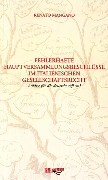 Fehlerhafte Hauptversammlungsbeschlüsse Im Italienischen Gesellschaftsrecht - Renato Mangano - copertina