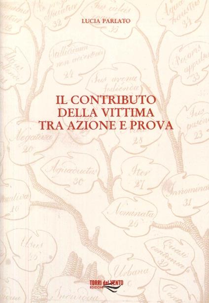 Il contributo della vittima tra azione e prova - Lucia Parlato - copertina