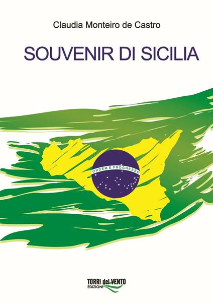 Souvenir di Sicilia - Claudia Monteiro De Castro - copertina