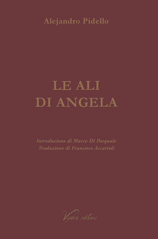 Le ali di Angela - Alejandro Pidello - copertina