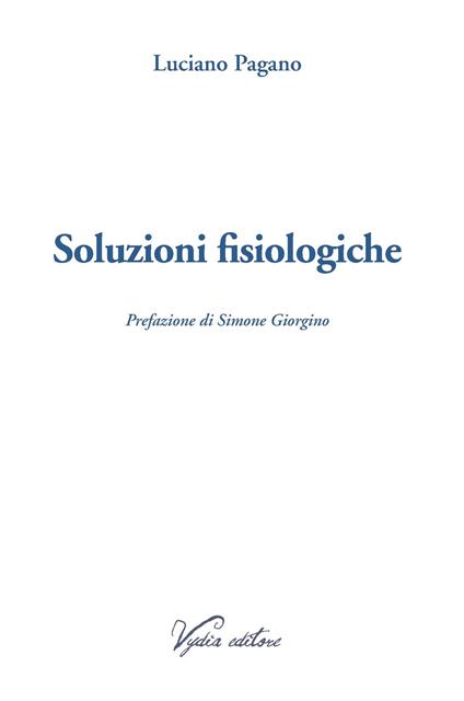 Soluzioni fisiologiche - Luciano Pagano - copertina