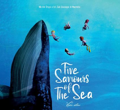Five Saviours of the Sea. Ediz. illustrata - Istituto Paritario San Giuseppe Macerata - copertina