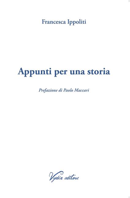 Appunti per una storia - Francesca Ippoliti - copertina