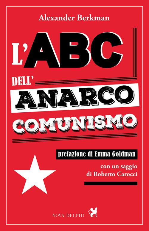 L'abc dell'anarco-comunismo - Alexander Berkman - copertina