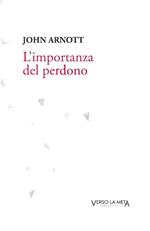 L' importanza del perdono