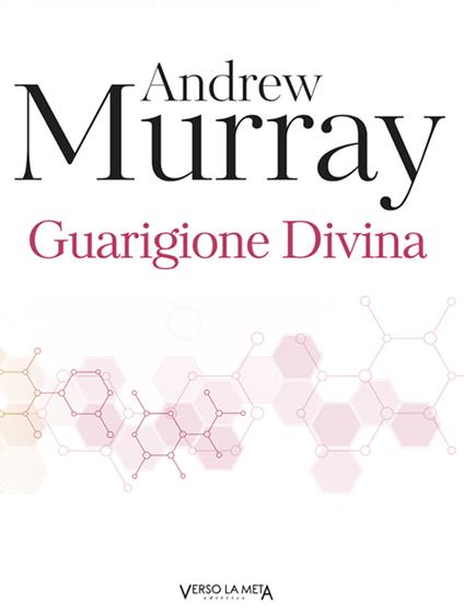 Guarigione divina - Andrew Murray - copertina