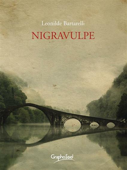 Nigravulpe - Leonilde Bartarelli - ebook