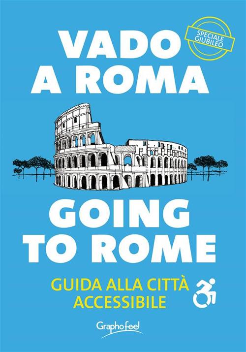 Vado a Roma - Graphofeel - ebook