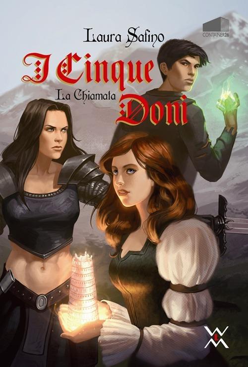 I cinque doni. La chiamata - Laura Safino - copertina
