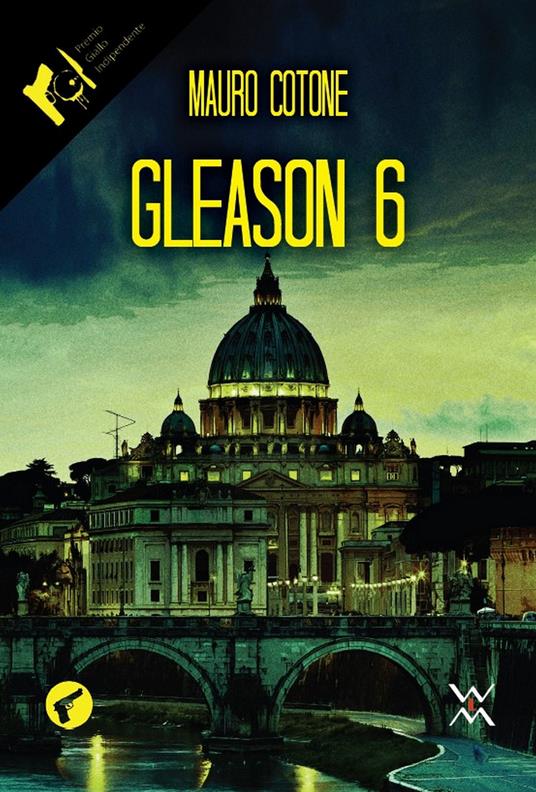 Gleason 6 - Mauro Cotone - copertina