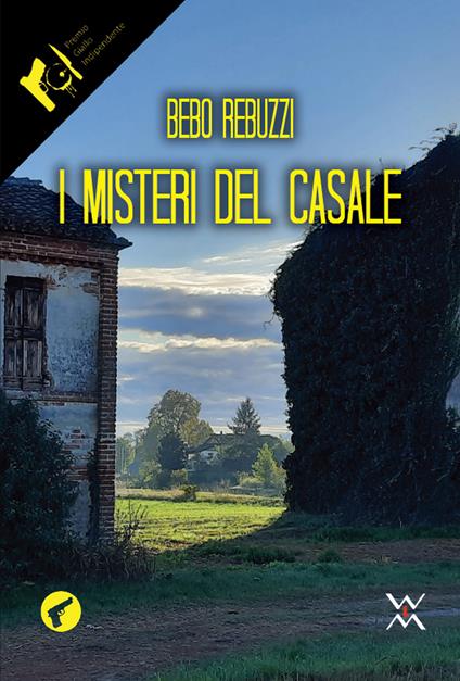 I misteri del casale - Rebuzzi Bebo - copertina