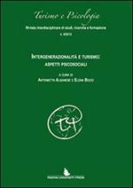Intergenerazionalità e turismo. Aspetti psicosociali