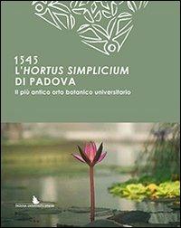 1545. L'hortus simplicium di Padova - copertina