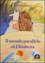 Il mondo parallelo di Elisabetta