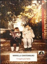 Il regalo più bello - Maria Santomauro - copertina