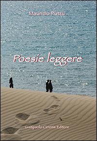 Poesie leggere - Maurizio Putzu - copertina