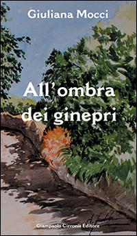 All'ombra dei ginepri - Guiliana Mocci - copertina