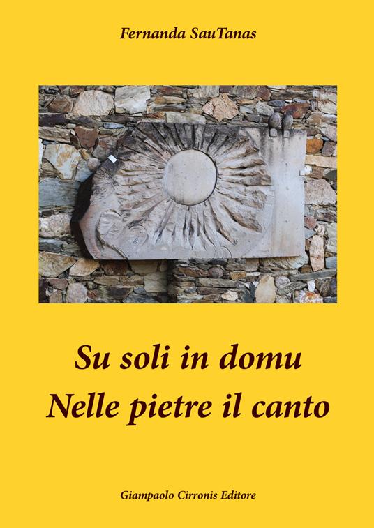 Su soli in domu. Nelle pietre il canto - Fernanda SauTanas - copertina
