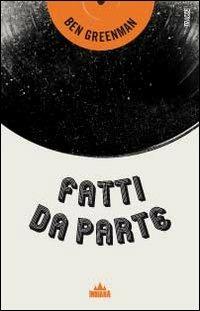 Fatti da parte - Ben Greenman - copertina