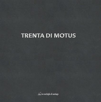 Trenta di Motus - copertina