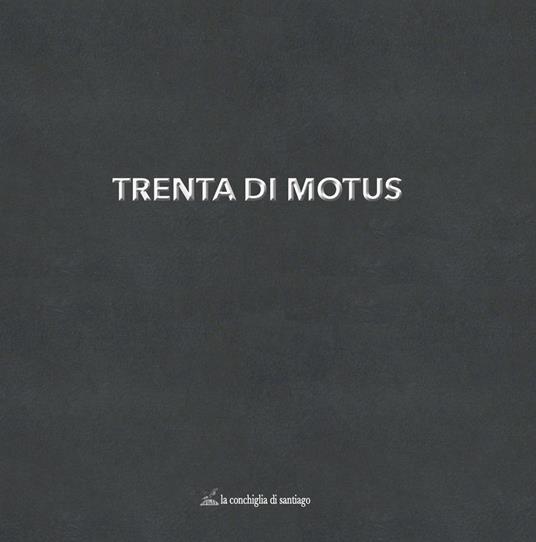 Trenta di Motus - copertina