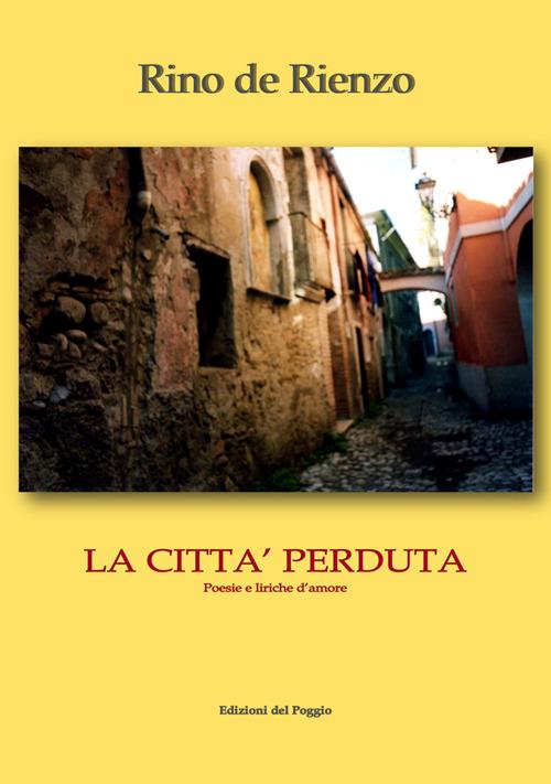 La città perduta - Rino De Rienzo - copertina