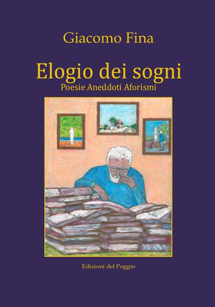 Elogio dei sogni - Giacomo Fina - copertina