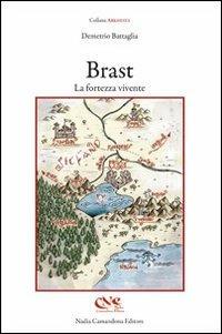 Brast. La fortezza vivente - Demetrio Battaglia - copertina