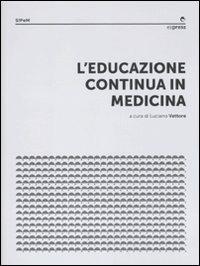 L' educazione continua in medicina - copertina