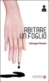 Abitare un foglio - Giuseppe Rosato - copertina