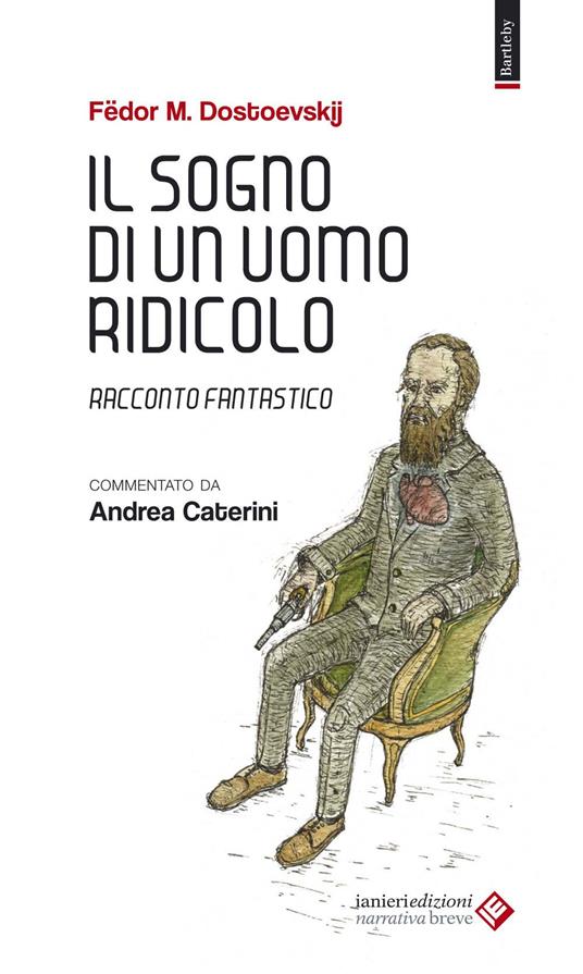 Il sogno di un uomo ridicolo. Racconto fantastico - Fëdor Dostoevskij - copertina