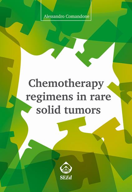 Chemotherapy regimens in rare solid tumors - Alessandro Comandone - copertina